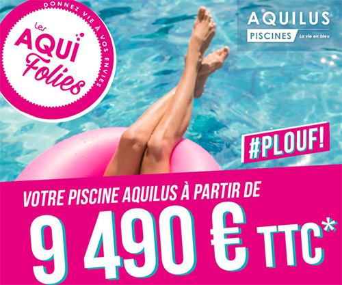 promo Aquilus piscine