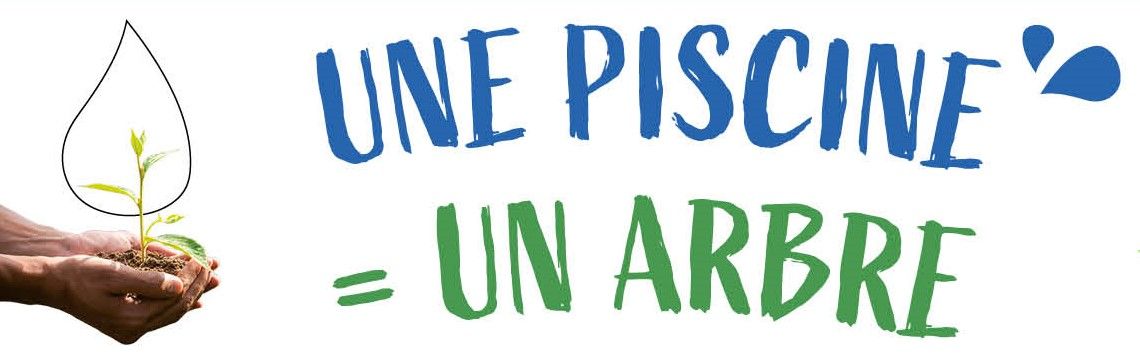 Une piscine achetée égale un arbre planté avec la Coopérative des Pisciniers