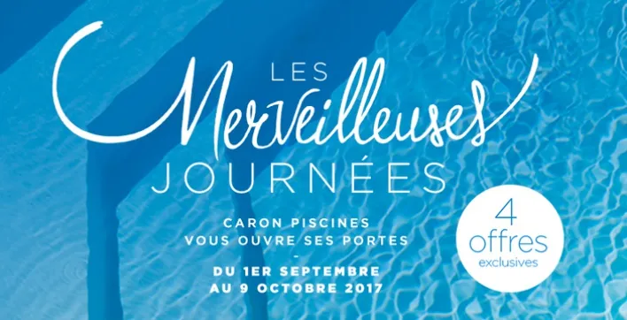 Offres exclusives Caron Piscines.