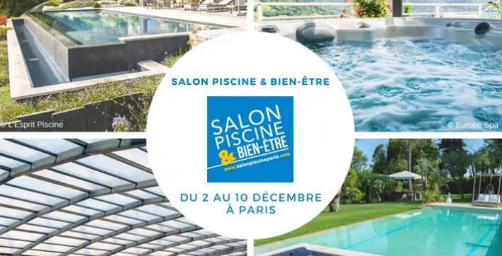 Entrée gratuite pour le Salon Piscine & Bien- Être de Paris