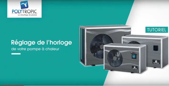 Des tutoriels pour bien utiliser sa pompe à chaleur proposés par Polytropic