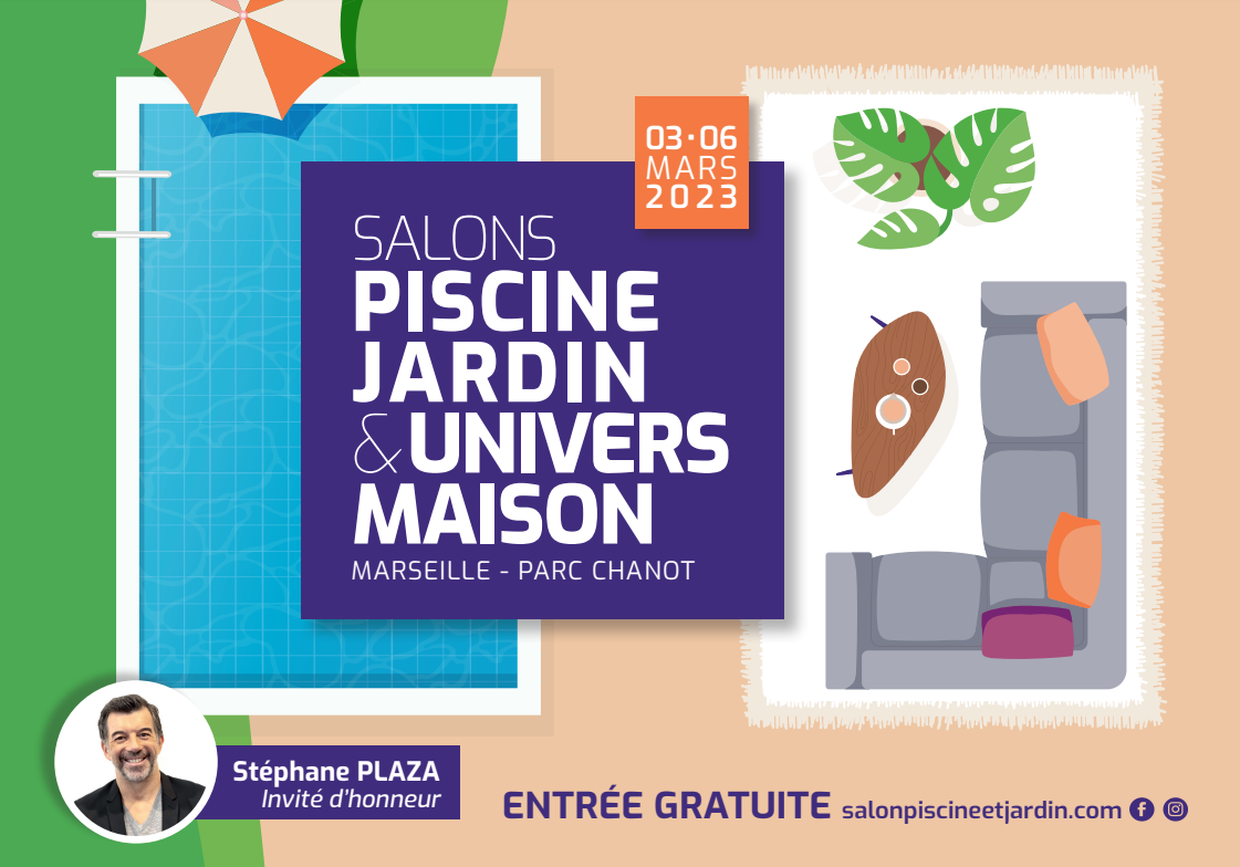L'affiche du salon piscine, jardin et univers maison 2023 de Marseille