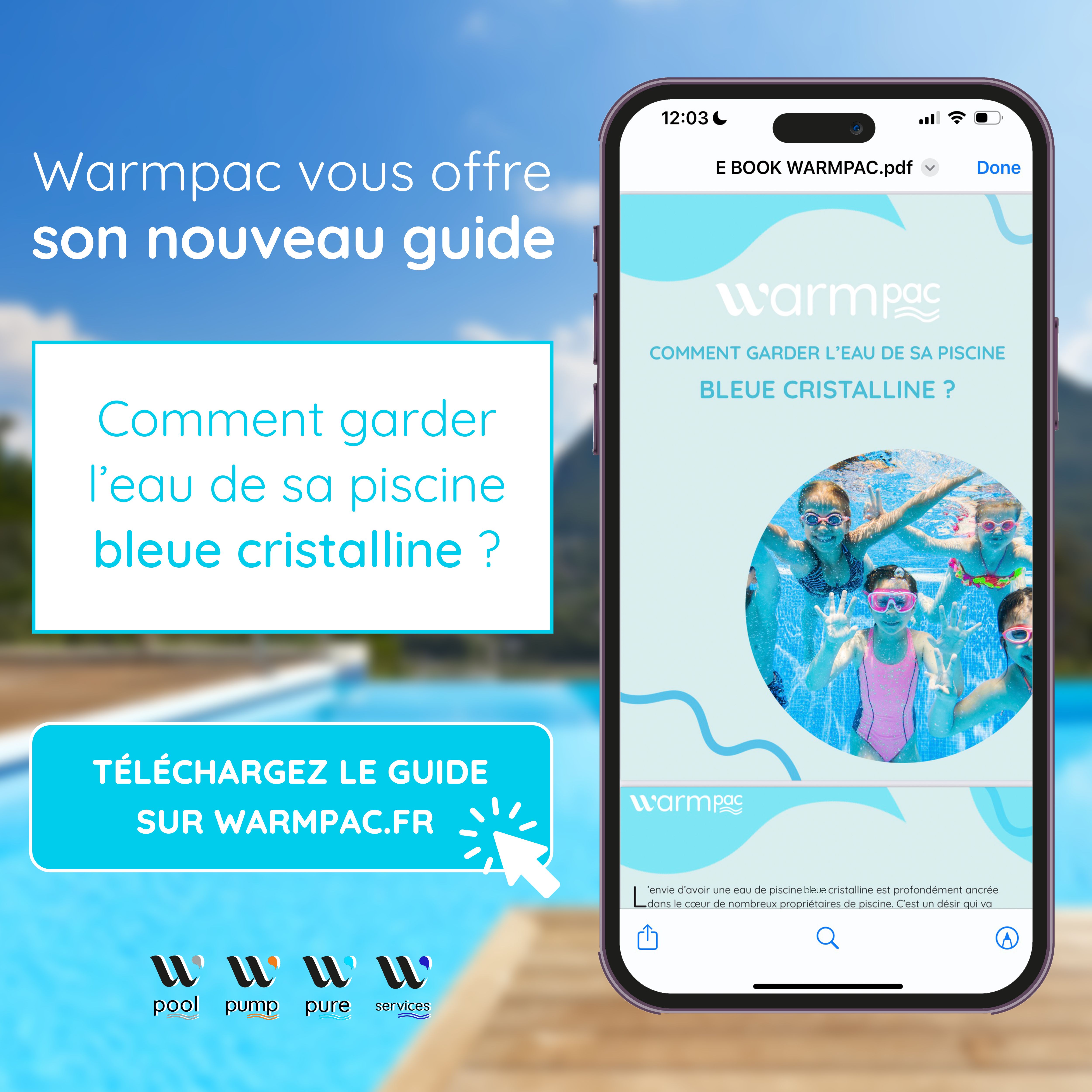 Un guide d'entretien gratuit pour obtenir et garder une eau de piscine claire grâce à Warmpac
