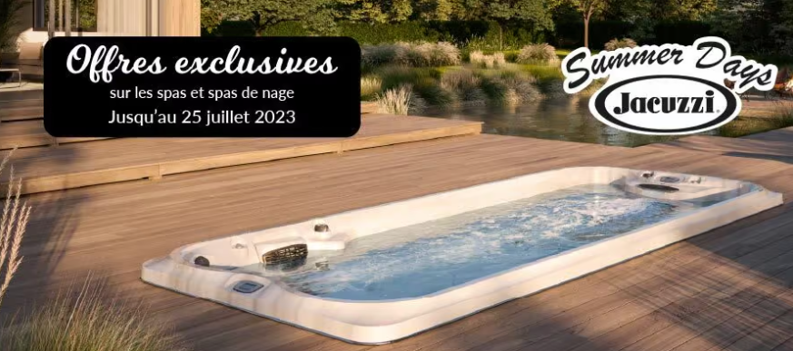 Affiche pour les promotions Jacuzzi jusqu'au 25 juillet 2023