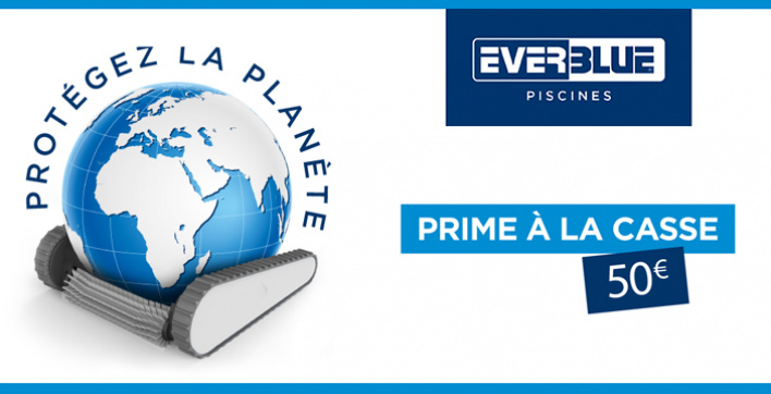 Prime à la casse robot piscine - Everblue