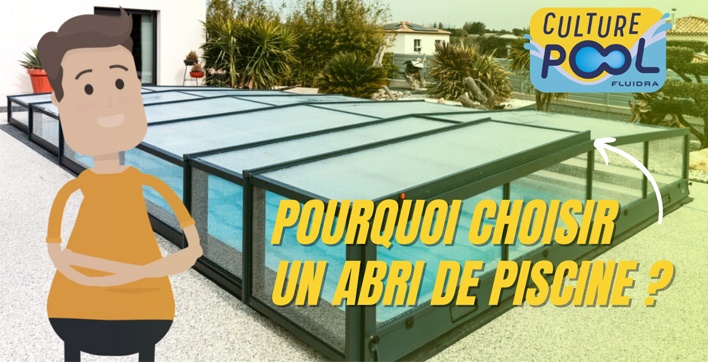 Abri de piscine : Sécurité, confort, économies. Découvrez les atouts en vidéo Culture Pool de Fluidra, avec la gamme Abridays®.