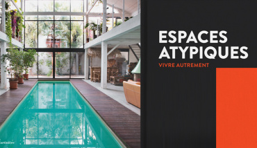 Livre ESPACES ATYPIQUES - Éditions de la Martinière