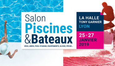 Salon Piscines et Bateaux à Lyon