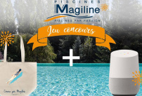 Jeu concours Piscines Magiline